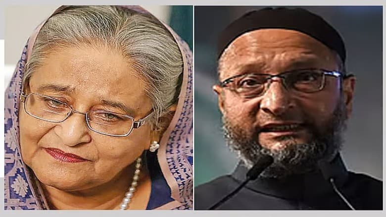 শেখ হাসিনা কেন ভারতে, তাঁকে ফেরত পাঠানো হোক: আসাদউদ্দিন