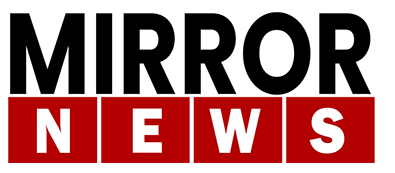 Mirror News Editorial